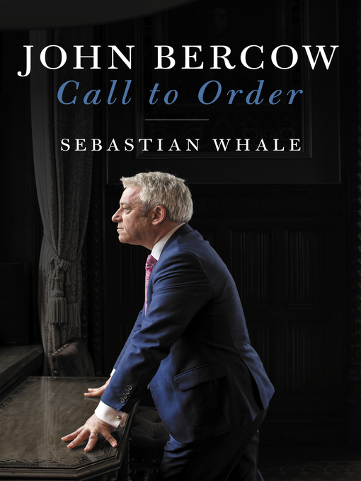 Title details for John Bercow by Sebastian Whale - Available